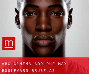 ABC Cinema Adolphe Max Boulevard (Bruselas)