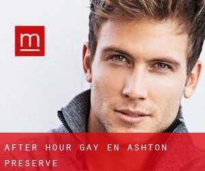 After Hour Gay en Ashton Preserve