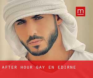 After Hour Gay en Edirne