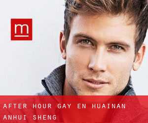 After Hour Gay en Huainan (Anhui Sheng)