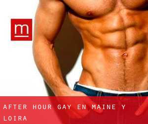 After Hour Gay en Maine y Loira