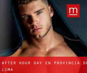 After Hour Gay en Provincia de Lima