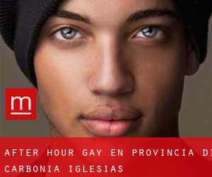 After Hour Gay en Provincia di Carbonia-Iglesias
