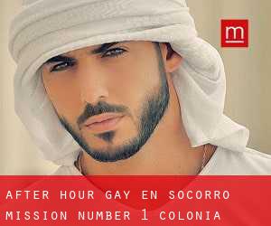After Hour Gay en Socorro Mission Number 1 Colonia