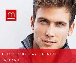 After Hour Gay en Wible Orchard