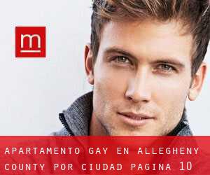Apartamento Gay en Allegheny County por ciudad - página 10