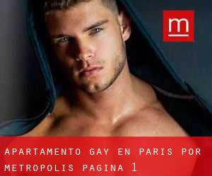 Apartamento Gay en Paris por metropolis - página 1