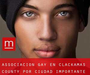Associacion Gay en Clackamas County por ciudad importante - página 1