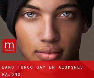 Baño Turco Gay en Alūksnes Rajons