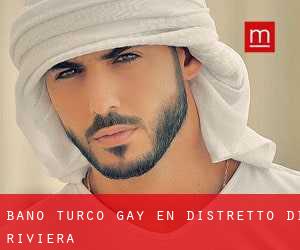Baño Turco Gay en Distretto di Riviera