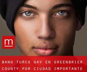 Baño Turco Gay en Greenbrier County por ciudad importante - página 1