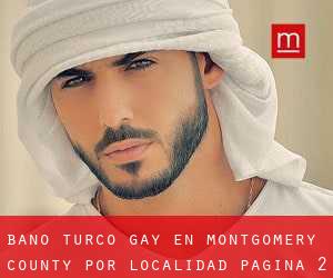 Baño Turco Gay en Montgomery County por localidad - página 2