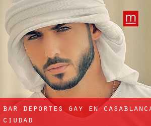 Bar Deportes Gay en Casablanca (Ciudad)