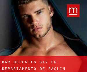 Bar Deportes Gay en Departamento de Paclín