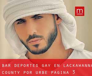 Bar Deportes Gay en Lackawanna County por urbe - página 3