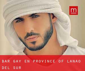 Bar Gay en Province of Lanao del Sur