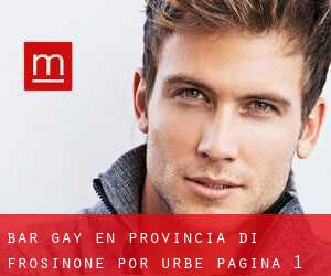 Bar Gay en Provincia di Frosinone por urbe - página 1