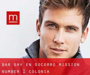 Bar Gay en Socorro Mission Number 1 Colonia