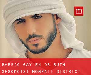 Barrio Gay en Dr Ruth Segomotsi Mompati District Municipality
