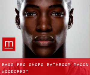 Bass Pro Shops Bathroom Macon (Woodcrest)