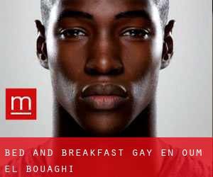 Bed and Breakfast Gay en Oum el Bouaghi