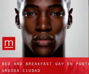 Bed and Breakfast Gay en Ponta Grossa (Ciudad)