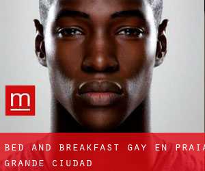 Bed and Breakfast Gay en Praia Grande (Ciudad)