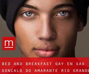 Bed and Breakfast Gay en São Gonçalo do Amarante (Rio Grande do Norte)
