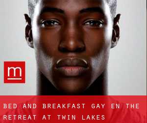Bed and Breakfast Gay en The Retreat at Twin Lakes