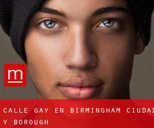 Calle Gay en Birmingham (Ciudad y Borough)