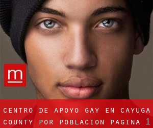 Centro de Apoyo Gay en Cayuga County por población - página 1