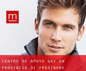 Centro de Apoyo Gay en Provincia di Frosinone