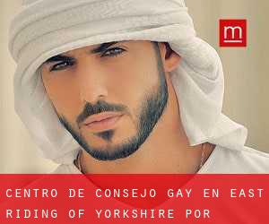 Centro de Consejo Gay en East Riding of Yorkshire por municipalidad - página 1