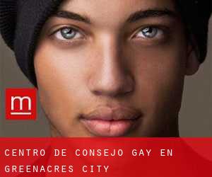 Centro de Consejo Gay en Greenacres City Centro de Consejo Gay en Greenacres City