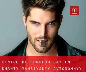 Centro de Consejo Gay en Khanty-Mansiyskiy Avtonomnyy Okrug