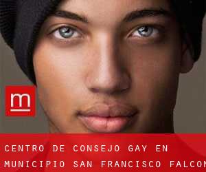 Centro de Consejo Gay en Municipio San Francisco (Falcón)
