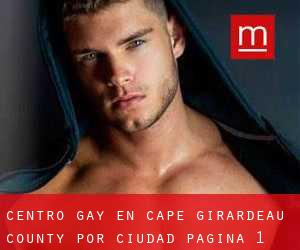 Centro Gay en Cape Girardeau County por ciudad - página 1