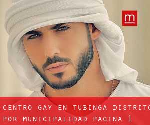 Centro Gay en Tubinga Distrito por municipalidad - página 1
