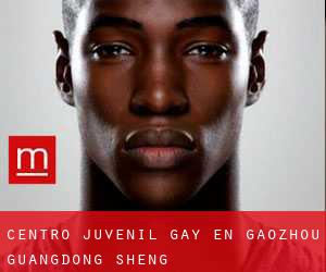 Centro Juvenil Gay en Gaozhou (Guangdong Sheng)