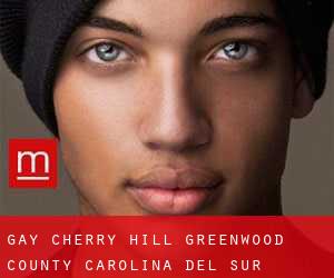 gay Cherry Hill (Greenwood County, Carolina del Sur)