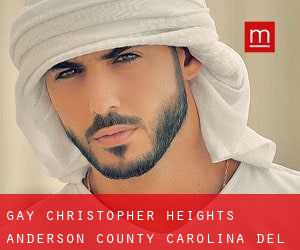 gay Christopher Heights (Anderson County, Carolina del Sur)