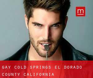 gay Cold Springs (El Dorado County, California)