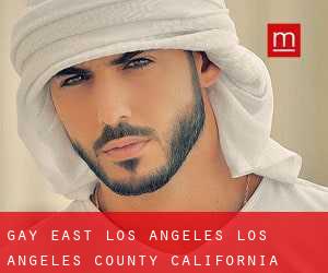 gay East Los Angeles (Los Angeles County, California)
