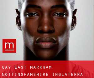 gay East Markham (Nottinghamshire, Inglaterra)