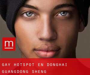 Gay Hotspot en Donghai (Guangdong Sheng)