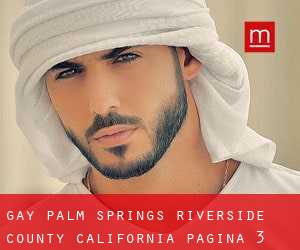 gay Palm Springs (Riverside County, California) - página 3