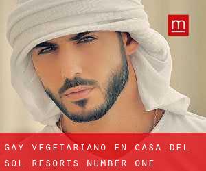 Gay Vegetariano en Casa del Sol Resorts Number One