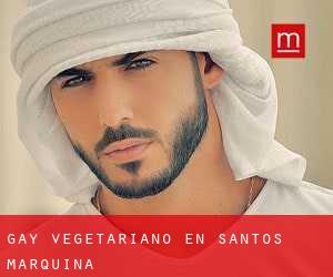 Gay Vegetariano en Santos Marquina