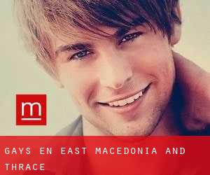 Gays en East Macedonia and Thrace