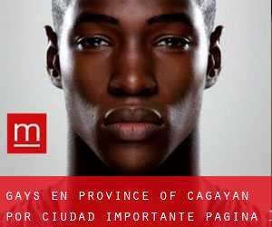 Gays en Province of Cagayan por ciudad importante - página 1
